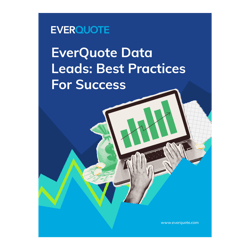 EverQuote Data Leads: Best Practices For Success