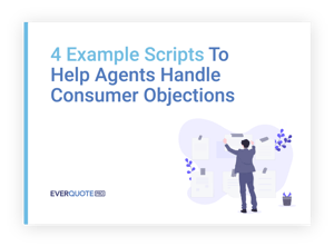 4 Example Scripts To Help You Handle Consumer Objections