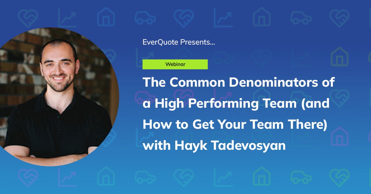 The Common Denominators of a High Performing Team (and How to Get Your Team There) with Hayk Tadevosyan
