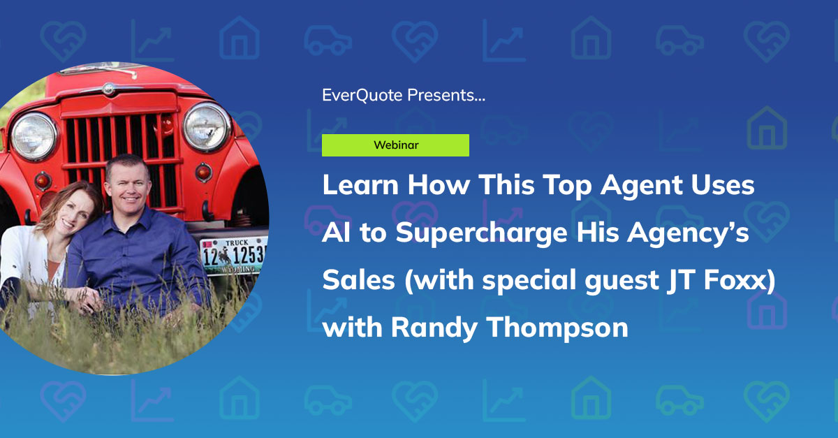 Learn How This Top Agent Uses AI to Supercharge His Agency’s Sales (with special guest JT Foxx) with Randy Thompson
