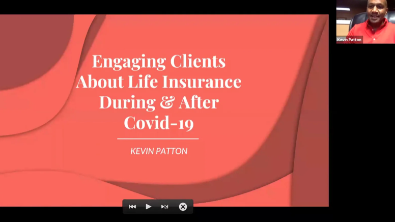 Engaging Clients About Life Insurance During and After COVID-19 with Kevin Patton