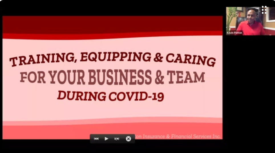 Training, Equipping, and Caring for our Business and Our Team During COVID 19 with Kevin Patton