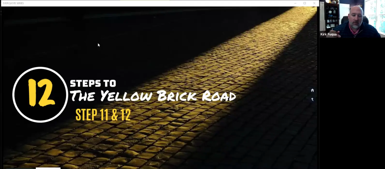 Insurance Sales Process: Part 6 (Yellow Brick Road Parts 11 & 12) with Kirk Fuqua