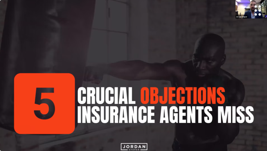 5 Crucial Objections Insurance Agents Miss (and How to Handle Them) with Jordan Stupar